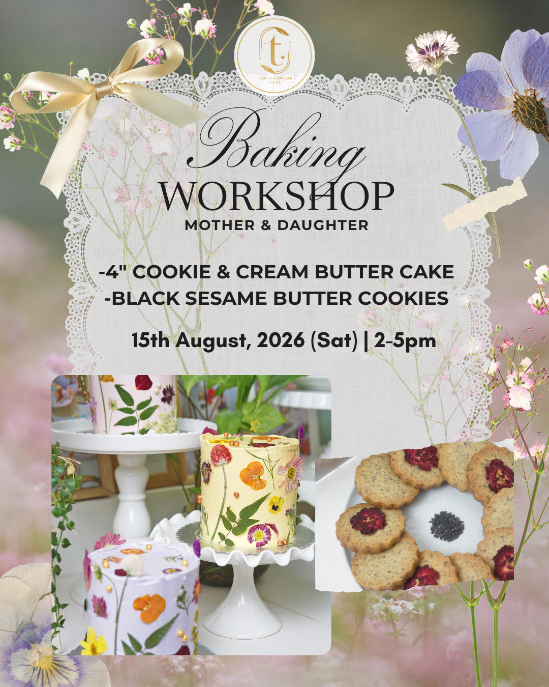 🌸 Botanical Baking Workshop: An Elegant Afternoon for Mum and Daughter(15/8)